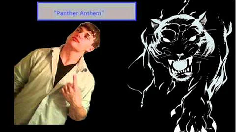 william haddock "panther anthem"