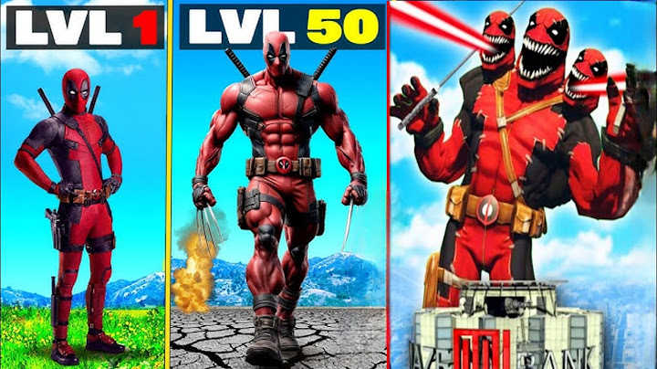 Level 1 DEADPOOL to Level 1,000,000,000 DEADPOOL in GTA 5