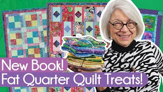 New Fat Quarter Book  It's a Real Treat!