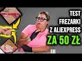 Test frezarki z AliExpress za 50 zł. Wizualnie świetna, jak wypadła w akcji? | #08 | Quloo