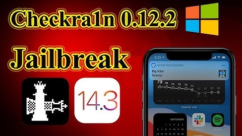 Checkra1n 0.12.2 Windows | Jailbreak iOS 14.3