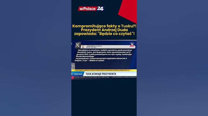Kompromitujące fakty o Donaldzie Tusku?! Prezydent Andrzej Duda zapowiada: "Będzie co czytać"!