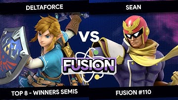 Fusion #110 - Deltaforce (Link) vs Sean (Captain Falcon) - Top 8 - Losers Semis
