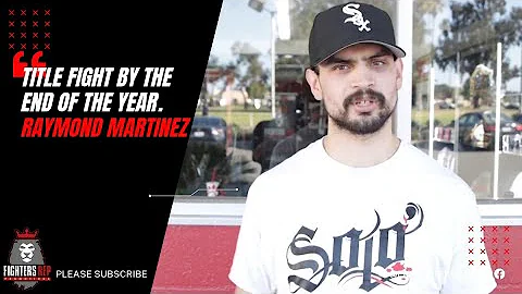 Raymond Martinez Im trying to fight for a belt by ...
