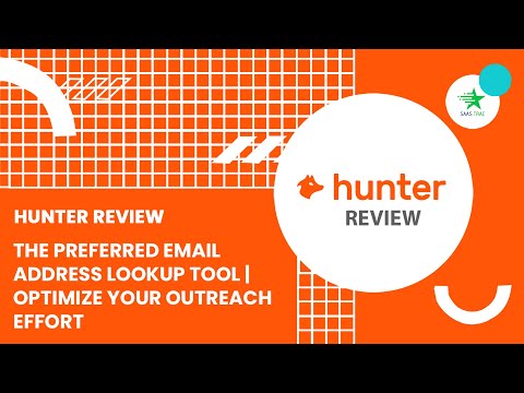 Hunter.io Review |The Preferred Email Address Lookup Tool |  Optimize Your Outreach Effort