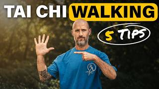 5 Tai Chi Walking Tips Every Beginner Should Know