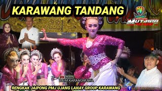 Download Lagu Karawang Tandang || Rengkak Jaipong bajidoran Pmj Ujang lanay group karawang terbaru  MP3