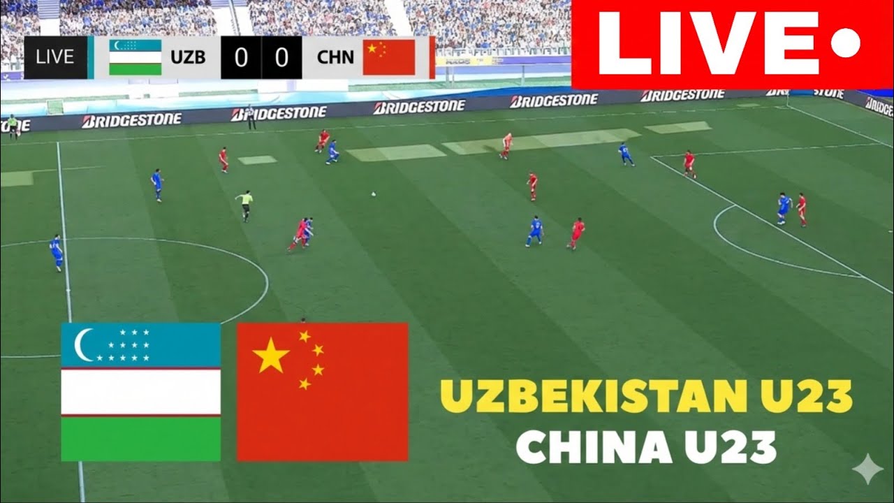 🔴TRỰC TIẾP: UZBEKISTAN U23 VS CHINA U23 | AFC U23 ASIAN CUP QUARTER-FINALS | SIMULATION GAMEPLAY