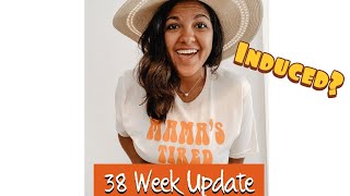 38 Week Update | Did My Water break? | #9monthspregnant #babyupdate #induction #gettinginduced