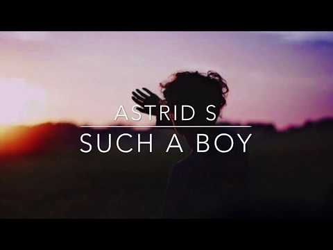 such a boy — astrid s // LYRICS