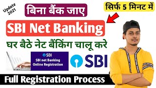 SBI Net Banking Online Registration At Home | SBI Net Banking Kaise Kare- How To Open SBI NetBanking