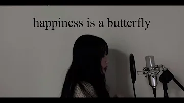 Happiness is a butterfly - Lana Del Rey (cover)