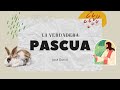La Verdadera Pascua - Jose Dorvil