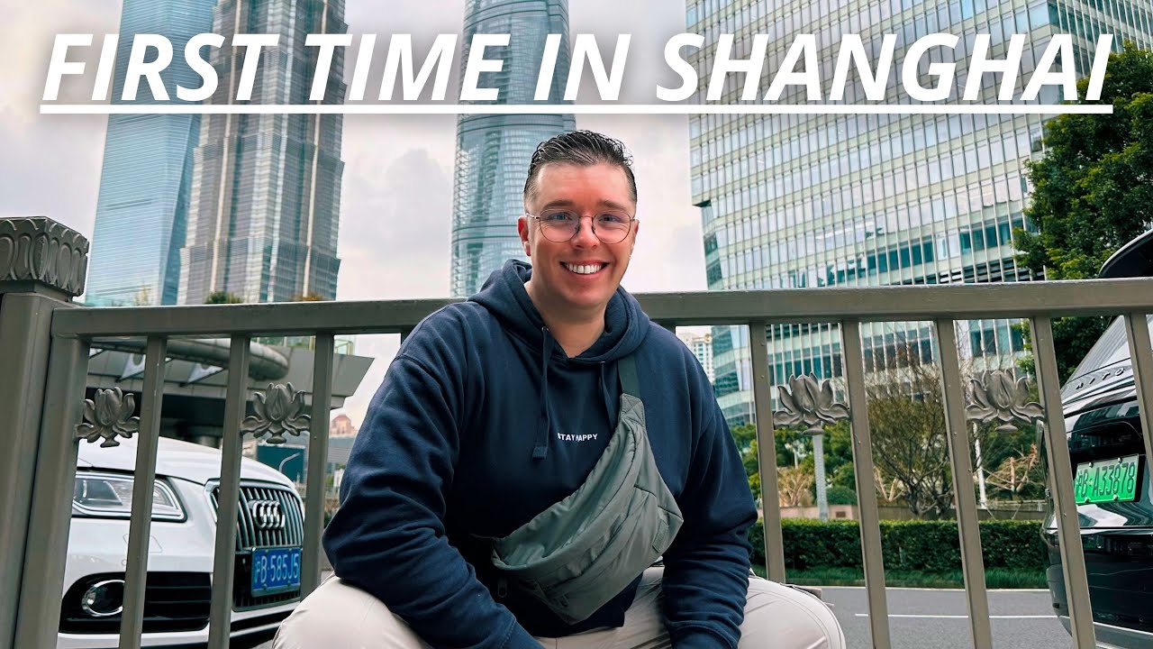 First Impressions of Shanghai, China | Exploring the City &amp; Skyline