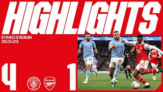 HIGHLIGHTS | Manchester City vs Arsenal (4-1) | Premier League