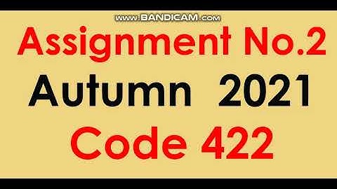 AIOU Code 422-2 Solved Assignment No.1 Autumn 2021
