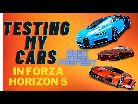 Testing my cars in Forza Horizon 5