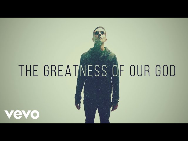 Newsboys - Greatness Of Our God (Official Lyric Video) class=