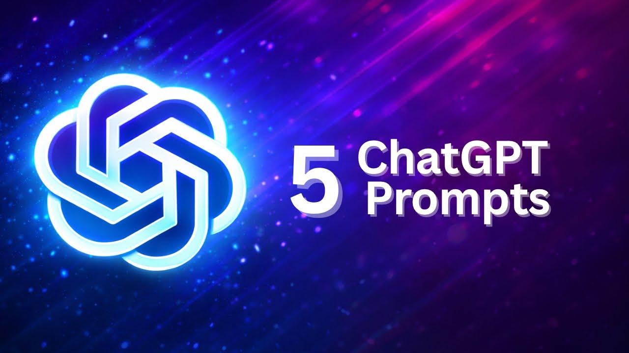 5 ChatGPT Prompts Every Beginner Should Know - YouTube