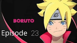 Boruto episode 23 English dub - Full HD