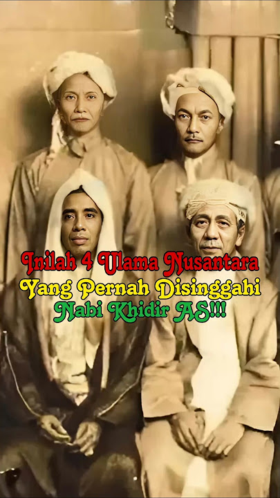 Inilah 4 Ulama Yang Pernah Disinggahi Nabi Khidir AS #mbahmoen #mbahhamid #mbahhasyim #mbahkholil