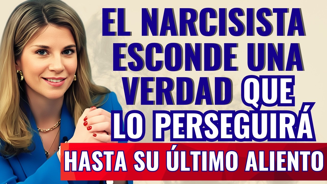 EL SECRETO OSCURO del Narcisista que JAMÁS CONFIESA (ni en su lecho de muerte)