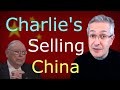 Even Charlie Munger is Selling China!