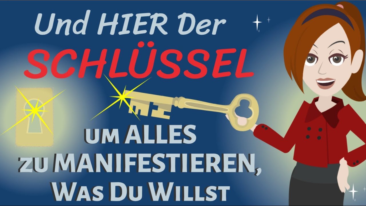 ABRAHAM HICKS Das ist der Schlüssel, um ALLES ZU MANIFESTIEREN, WAS DU WILL...