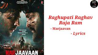 Raghupati Raghav Raja Ram | Marjaavan | Lyrics | Full video |  Riteish D