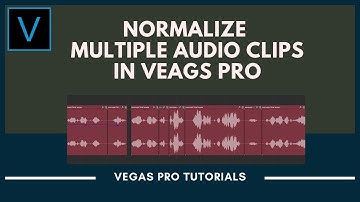 Normalize Multiple Audio Clips in Vegas Pro
