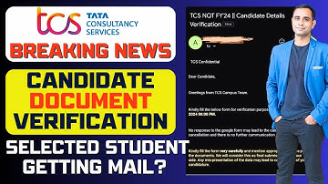 🔥TCS Candidate Document Upload Mail | Selected candidate Getting Mail ?🔥