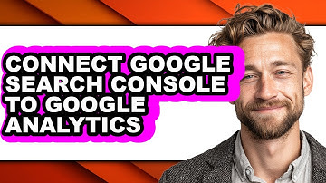 How to Connect Google Search Console to Google Analytics (only Way)