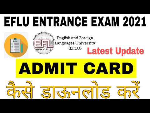 Eflu Entrance Exam Admit Card 2021 | How to Download Eflu Admit Card | Education Jone