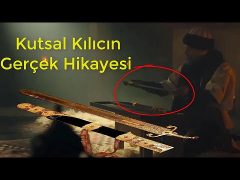 Osman Bey'e gelen Kutsal Kılıcın Gerçek Hikayesi - Kuruluş Osman