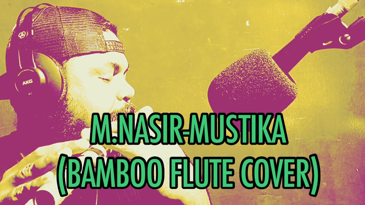 Mustika (Bamboo Flute Cover) YouTube