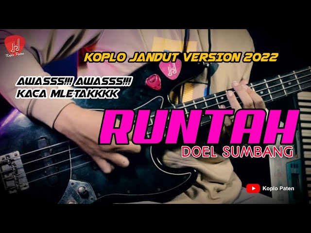 (Panon Coklat Kopi Susu) RUNTAH - KOPLO VERSION || Koplo Paten Cover class=