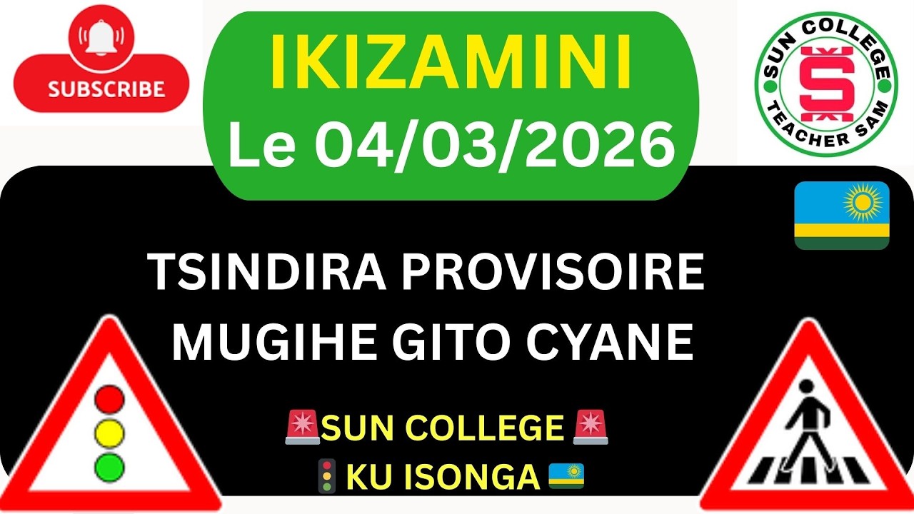 04 03 🚨IKIZAMINI CYA POROVIZWARI 🚙🚙🚙 AMATEGEKO Y'UMUHANDA 🚨 IBIBAZO N'IBISUBIZO 2026🚨 SAM TEACHER 🚨