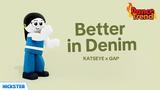 Katseye & Gap ‘Milkshake’ - Better In Denim Dancetrend Nickster