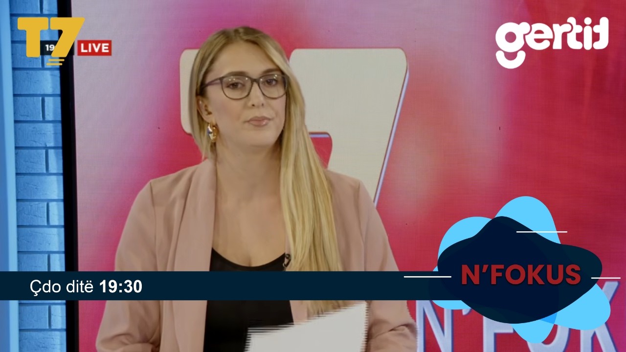 Lajmet e orës 19-30, 30.09.2026 | N'FOKUS | T7

Facebook: https://www.facebook.com/televizioni7
Instagram: https://www.instagram.com/televizioni7
Web: https://www.televizioni7.com

© & ℗ T7 SH.P.K. All rights reserved!