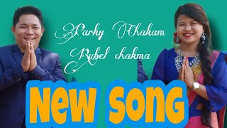 New song 2021।।Parky Chakma।।Chakma song ।।Rubel Chakma।।।