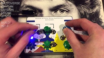 Rhythm Division Drone Synth - Build #013 by Mattoverse