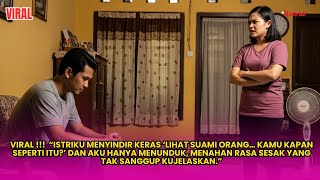 Download Lagu Istriku Suka Membandingkan Aku dengan orang lain, dan selalu Selalu merasa Kurang ketika diber uang MP3