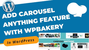 How to Create and Add Carousel Anything Feature in Blog With WPBakery in WordPress | WordPress 2021