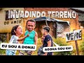 CONSTRUINDO BARRACO NO TERRENO DOS OUTROS