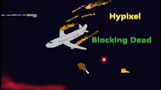 A Good Game | Hypixel Blocking Dead