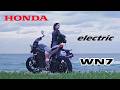 Honda WN7 - All specs &amp; features  - up to 140km range  |  First Electric Motorcycle  |