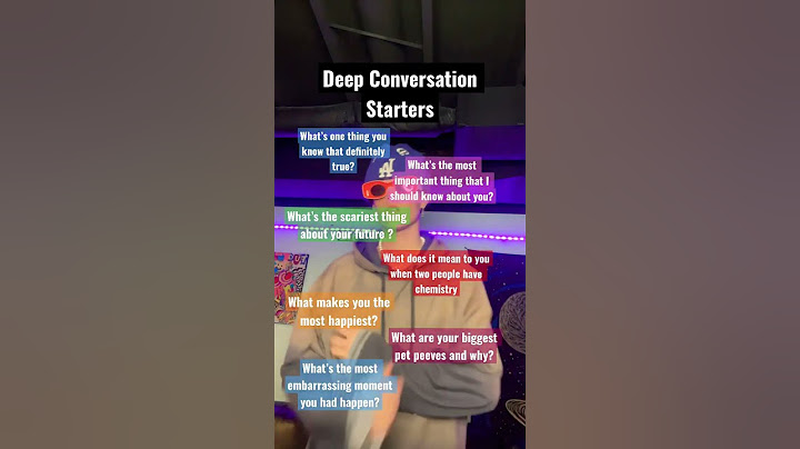 Deep Conversation Starters