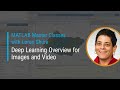 Deep Learning for Images & Video | Master Class with Loren Shure