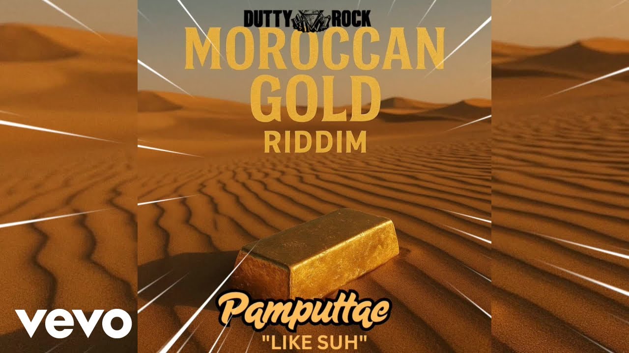 Watch Pamputtae - Like Suh | Moroccan Gold Riddim (Official Visualizer) on YouTube Watch Pamputtae - Like Suh | Moroccan Gold Riddim (Official Visualizer) on YouTube