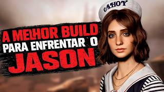 A MELHOR BUILD PARA ENFRENTAR O JASON NO DEAD BY DAYLIGHT